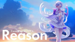 Reason  玉置成実  MUS1CA cover [upl. by Izaak700]