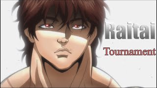 Baki 2020「AMV」 The Great Raitai Tournament Saga [upl. by Owena]