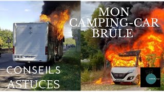 ATTENTION FEU CAMPINGCAR  MOTORHOME FIRE WARNING  CONSEILS [upl. by Webster]