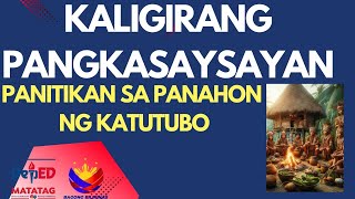 KALIGIRANG PANGKASAYSAYAN  PANITIKAN SA PANAHON NG KATUTUBO [upl. by Ahsienet]