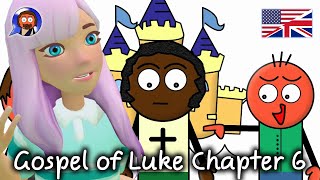 Gospel of Luke  Chapter 6 [upl. by Darby]