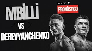 Christian Mbilli vs Sergiy Derevyanchenko  Análisis y pronósticos [upl. by Om]