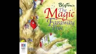 AudioBook The Magic faraway Tree by Enid Blyton [upl. by Irtimed211]