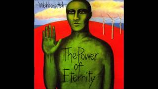 Wishbone ash  The Power of Eternity [upl. by Aieki]