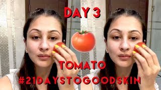 Day 3 Tomato A natural astringent that works on large pores blackheads blemishes [upl. by Albrecht]