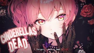 Nightcore ↬ Cinderellas Dead NV [upl. by Euqinamod]