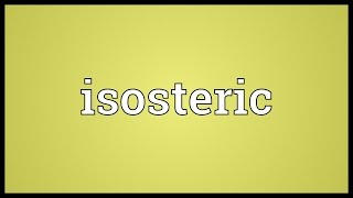 Isosteric Meaning [upl. by Ko565]