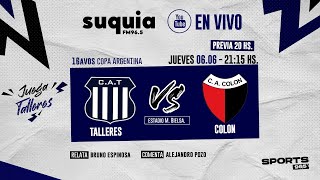 En Vivo  Talleres  Colon  16Avos  Copa Argentina  Radio Suquia [upl. by Wakerly]