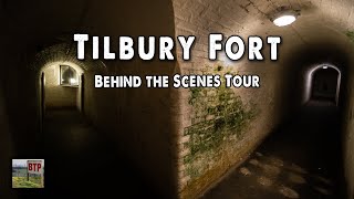 Tilbury Fort Behind the Scenes Tour [upl. by Rennane]