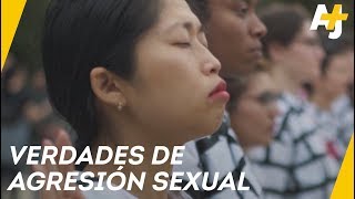 Las verdades sobre la agresión sexual [upl. by Etep569]