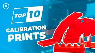 Top 10 Calibration Prints for Your 3D Printer [upl. by Edaj]