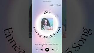 INFP amp Enneagram 4W5 Song ☔️Check out our Spotify playlist for more songs [upl. by Sined]