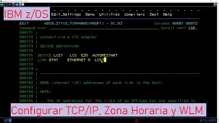 IBM zOS Configuración de TCPIP Zona Horaria y WLM [upl. by Shirlee123]