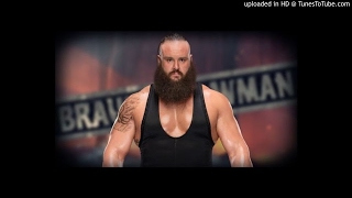 WWE Braun Strowman Theme Song 2017 [upl. by Stevenson]