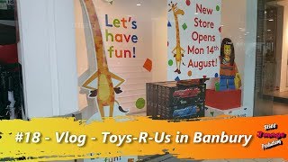 18  Vlog  10082017  ToysRUs in Banbury [upl. by Weinhardt]