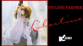 MYLENE FARMER  Libertine IKS REMIX 2022 [upl. by Kella]