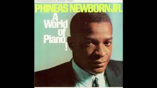 Phineas Newborn Jr ‎– A World of Piano 1962 [upl. by Yddeg278]