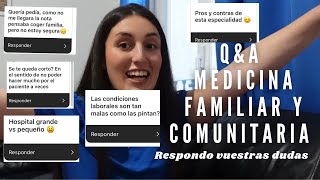 QampA Medicina Familiar y Comunitaria respondo vuestras dudas  Medicina con Inés [upl. by Ocinom]