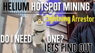 Do I Need A Lightning Arrester for my Hotspot Miner Lets Find Out [upl. by Leckie]