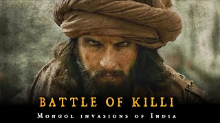 Mongol invasions of India  Battle of Killi 1299  Alauddin Khalji  Qutlugh Khwaja  Zafar Khan [upl. by Beach]