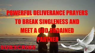 Powerful prayers to destroy any curse of UNWILLFUL singleness and make you meet a Godly partner [upl. by Frasquito]