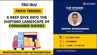 FMCG Trends A Deep Dive into the Shifting Landscape of Consumer Goods  ithoughtpms [upl. by Goodden222]