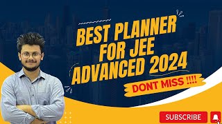 Complete planner for Jee Advanced 2024 by Vishal Sir [upl. by Messere]