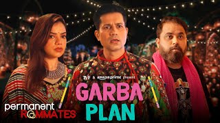 Garba Plan Ft Sumeet Vyas Nidhi Singh  Watch TVF’s Permanent Roommates on PrimeVideoIN [upl. by Halyahs]