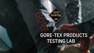 Testing GORETEX Products in the Lab and Beyond [upl. by Kenyon]