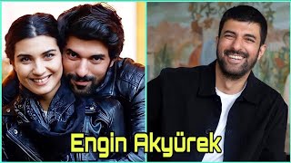 Engin Akyürek Lifestyle Biography Girlfriend Age Hobbies Height Net Worth amp Facts 2023 [upl. by Innoj219]