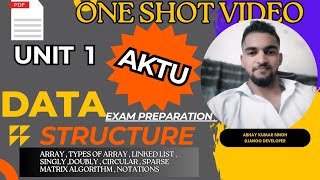 Data structure  Unit 1 aktu syllabus in one shot video with Abhayaktu btech dsa ds [upl. by Salahcin703]