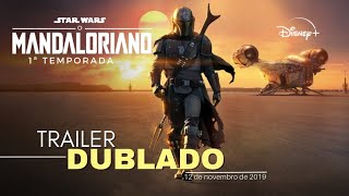 O Mandaloriano  1ª temporada  Trailer oficial dublado  2019 [upl. by Anayrb526]