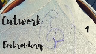 Embroidery Tutorial  Cutwork part 1 [upl. by Ylle]