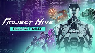 Project Hive  Release Trailer Vol2 [upl. by Abbottson]