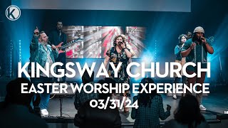 Kingsway Church  Easter Sunday Worship Experience [upl. by Bing643]