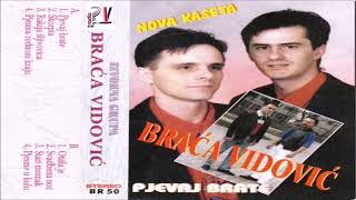 Braca Vidovic amp Rakija Sljivovica Audio [upl. by Nilra]