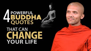 4 Powerful Buddha Quotes That Can Change Your Life  Buddhism In English [upl. by Nnylram]