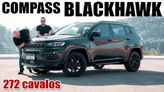 Jeep COMPASS BLACKHAWK o SUV de 272 cavalos que faz inveja e muito esportivo Vale a pena [upl. by Shelley936]