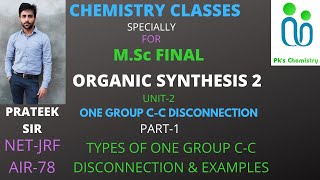 ONE GROUP CC DISCONNECTIONORGANIC SYNTHESIS2MSc FINAL CHEMISTRYORGANIC SPECIALIZATION [upl. by Ylatfen]