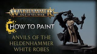 How to Paint Anvils of the Heldenhammer White Robes [upl. by Amr]