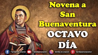 Novena a San Buenaventura  Día 8 🙏 13 de Julio 2024 [upl. by Rogerio]