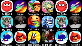 Kick The BuddyRed Ball 4Tanks TtarsSubway SurfPlants vs Zombies 2My Tom 2GrannyTroll Quest [upl. by Chaffee]