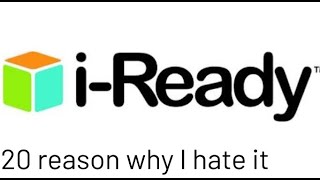 20 reasons why I hate I Ready [upl. by Malia550]