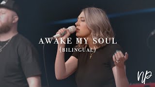 Awake My Soul Bilingual by Hillsong Worship feat Deborah Hong  North Palm Worship [upl. by Nomor]