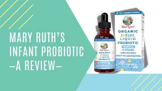 Mary Ruth Infant Probiotic  A Review [upl. by Dyraj599]