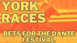 HORSE RACING TIPS  YORK DANTE FESTIVAL  WED 15 MAY 2024 horseracing horseracingtips [upl. by Girard]