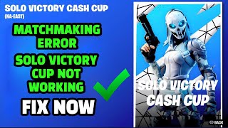 Fortnite Matchmaking Error FIX ✅ mfa Fortnite  Solo Victory Cup Not Working [upl. by Ramedlaw]