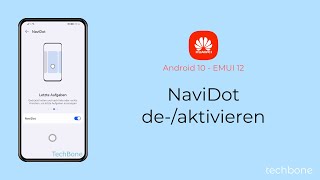 NaviDot aktivieren oder deaktivieren  Huawei Android 10  EMUI 12 [upl. by Cocke410]