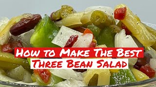 Three Bean Salad  Classic Southern Recipe  Faye Thompson  southerncooking [upl. by Nyra881]