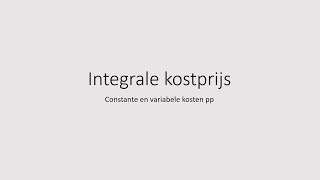 Integrale kostprijs [upl. by Navoj]